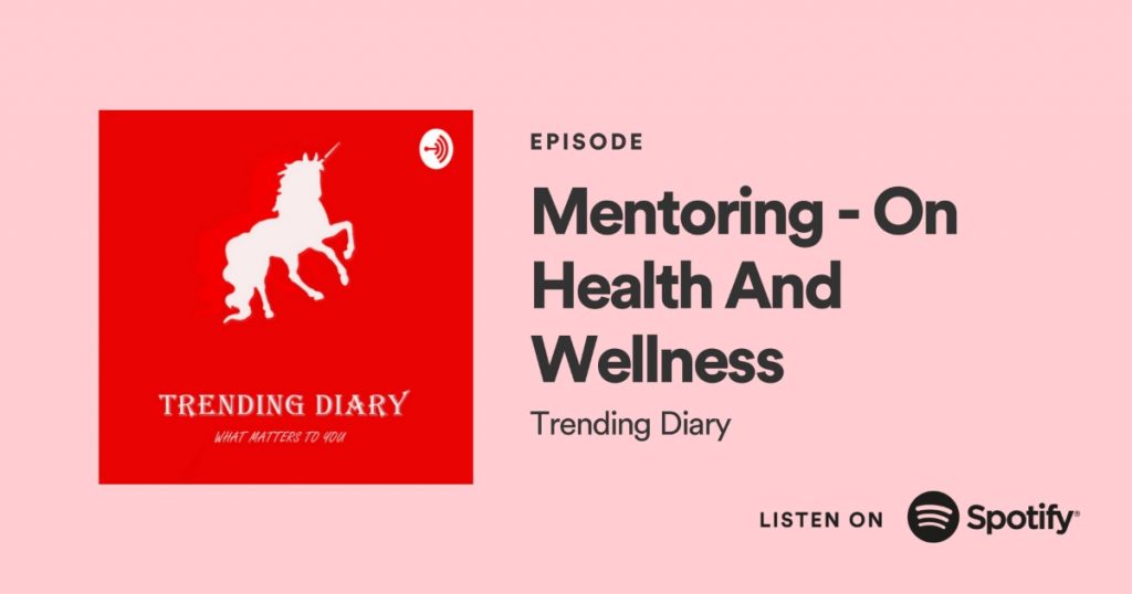 Mentoring On Health and Wellness